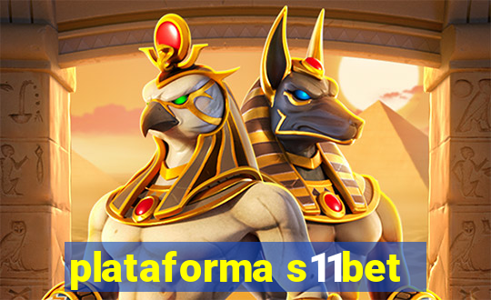 plataforma s11bet